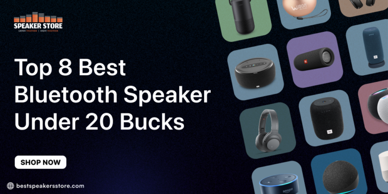 Top 8 Bluetooth Speaker Under 20 Bucks